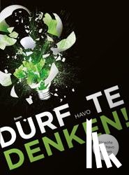  - Durf te denken!