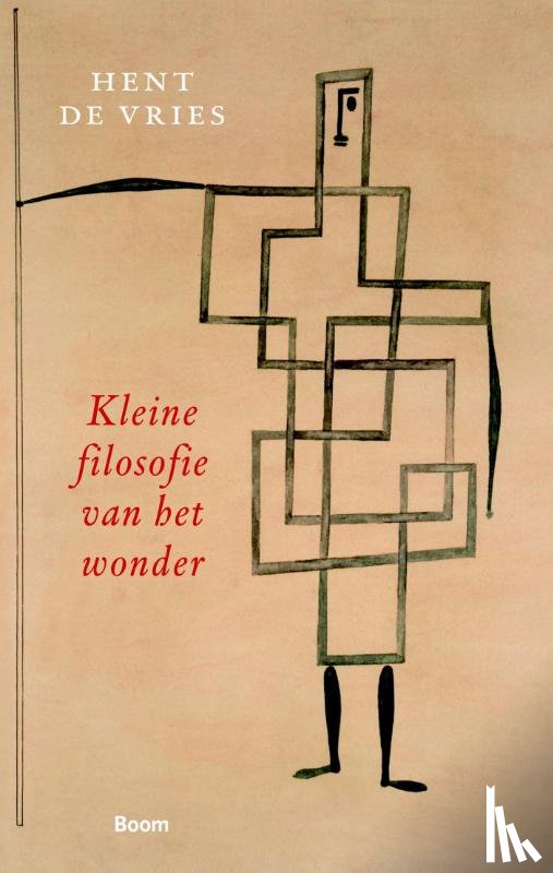 Vries, Hent de - Kleine filosofie van het wonder