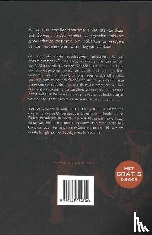 Graaff, Bob de - Op weg naar Armageddon