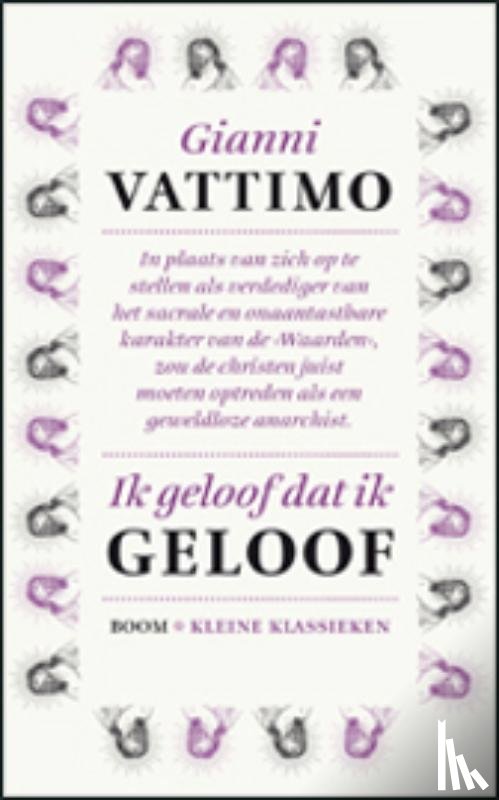 Vattimo, Gianni - Ik geloof dat ik geloof