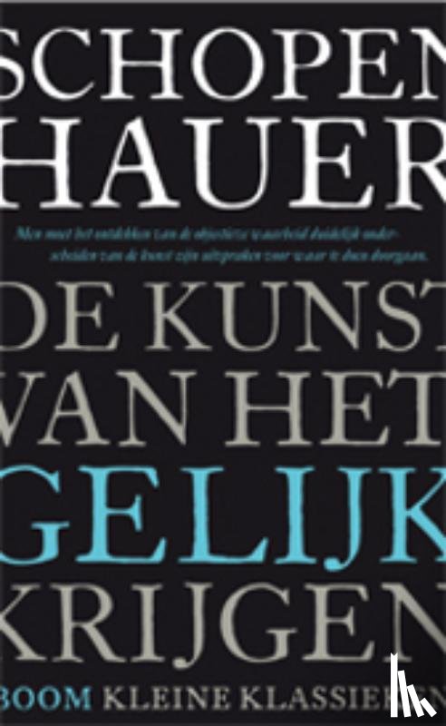 Schopenhauer, Arthur - De kunst van het gelijk krijgen