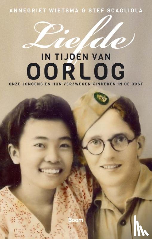 Wietsma, Annegriet, Scagliola, Stef - Liefde in tijden van oorlog