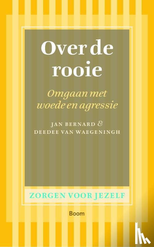 Bernard, Jan, Waegeningh, Deedee van - Over de rooie