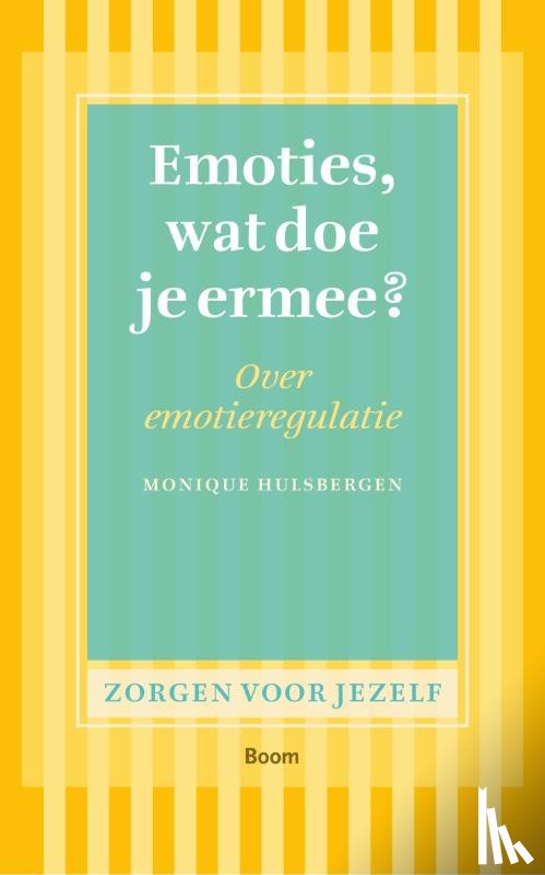 Hulsbergen, Monique - Emoties, wat doe je ermee?