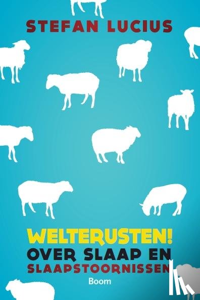 Lucius, Stefan - Welterusten!