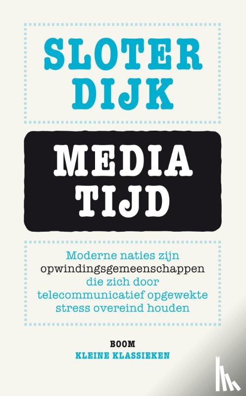 Sloterdijk, Peter - Mediatijd