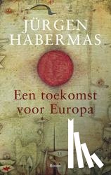 Habermas, Jurgen - Een toekomst voor Europa