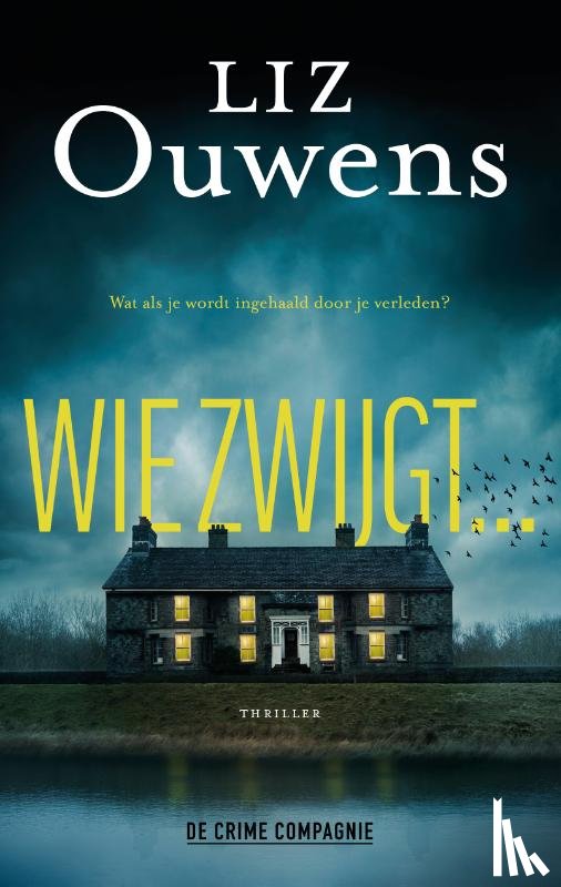 Ouwens, Liz - Wie zwijgt...