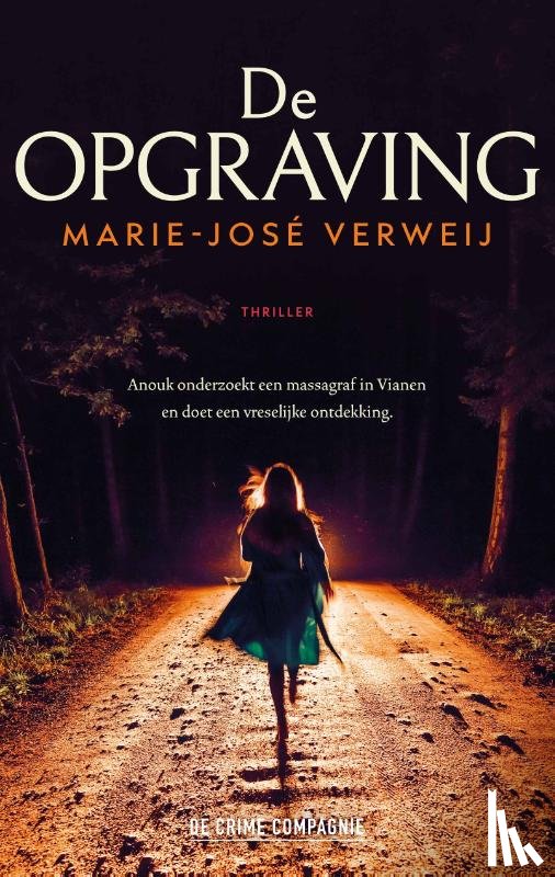 Verweij, Marie-José - De opgraving