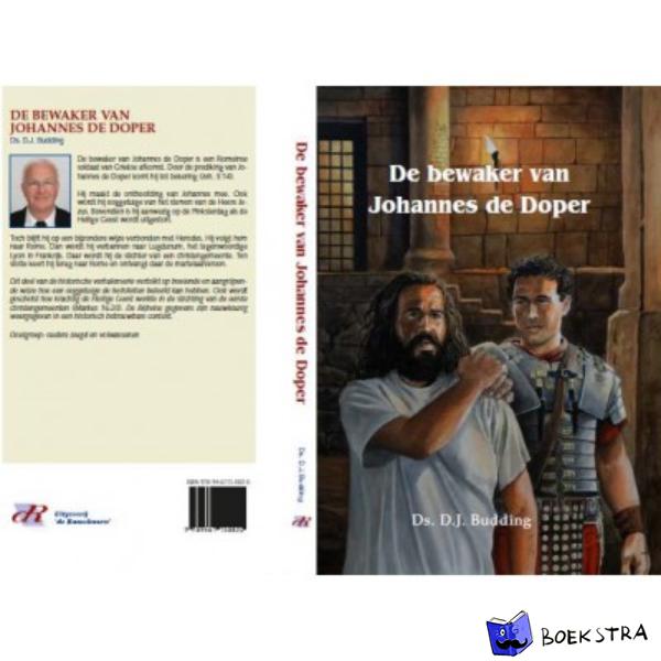 Budding, D.J. - De bewaker van Johannes de Doper