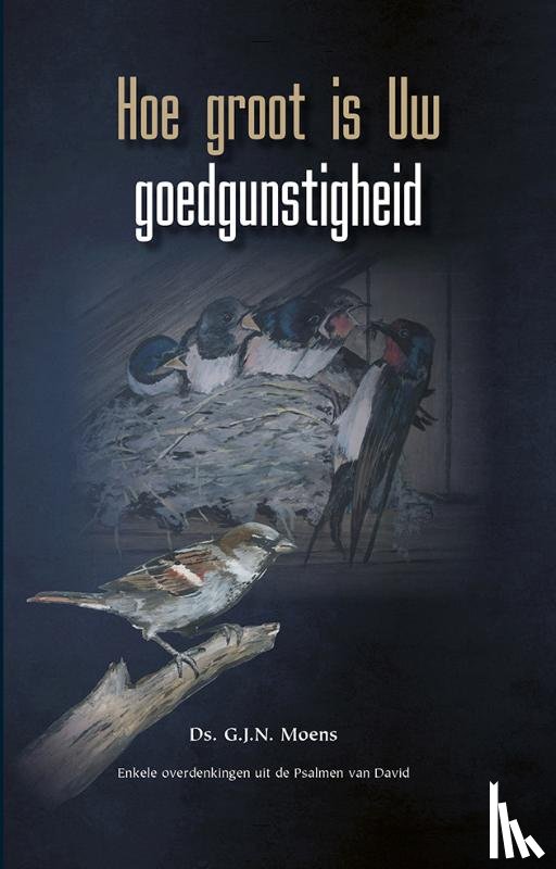Moens, G.J.N. - Hoe groot is Uw goedgunstigheid