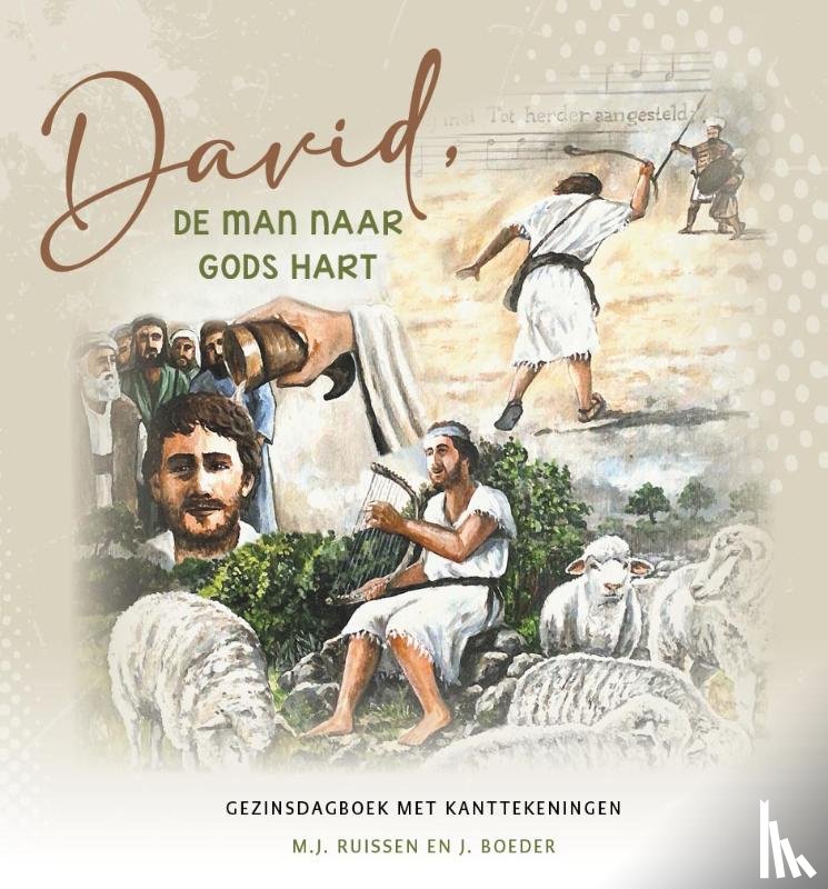 Boeder, J., Ruissen, M.J. - David, de man naar Gods hart