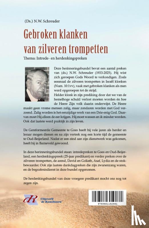 Schreuder, (Ds) N.W. - Gebroken klanken van zilveren trompetten