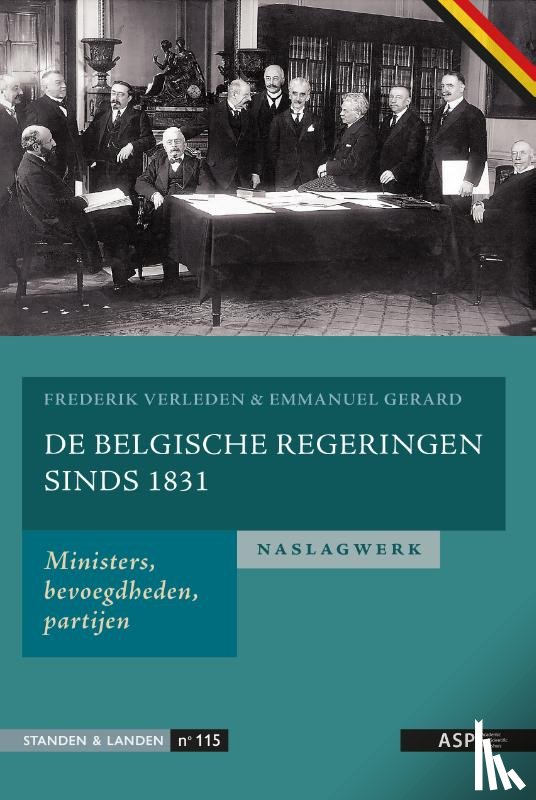 Gerard, Emmanuel, Verleden, Frederik - De Belgische regeringen sinds 1831