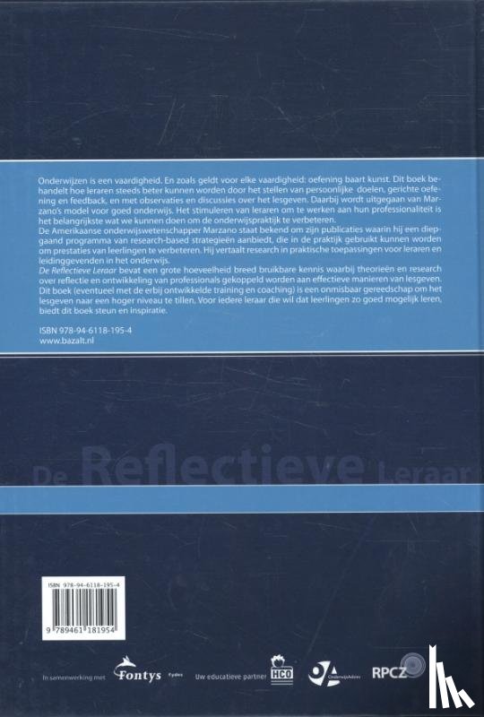 Marzano, Robert J., Boogren, Tina, Heflebower, Tammy, Pickering, Debra - De reflectieve leraar