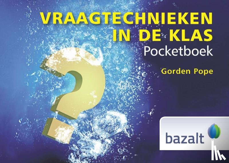 Pope, Gorden - Vraagtechnieken in de klas