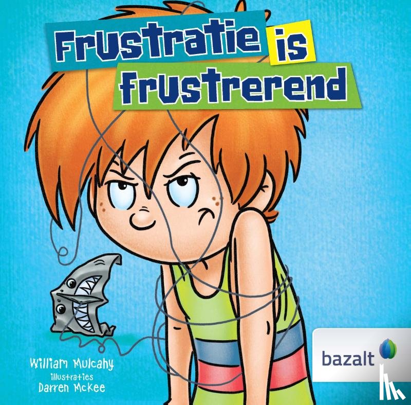 Mulcahy, William - Frustratie is frustrerend