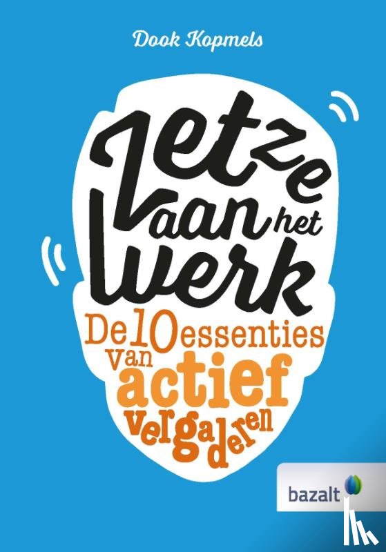 Kopmels, Dook - Zet ze aan het werk