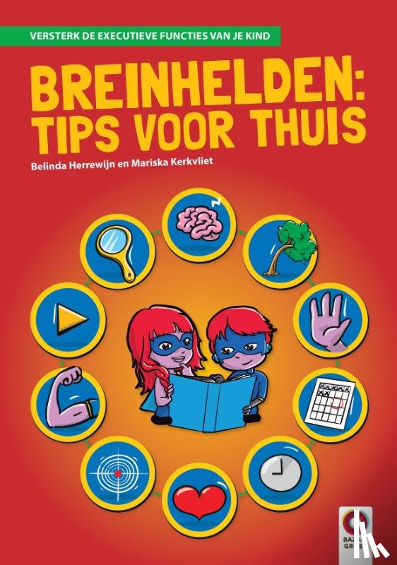 Herrewijn, Belinda, Kerkvliet, Mariska - Breinhelden: Tips voor thuis