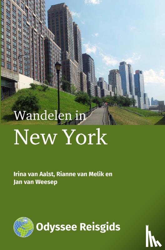 Aalst, Irina van, Melik, Rianne van, Weesep, Jan van - Wandelen in New York