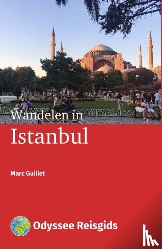 Guillet, Marc - Wandelen in Istanbul