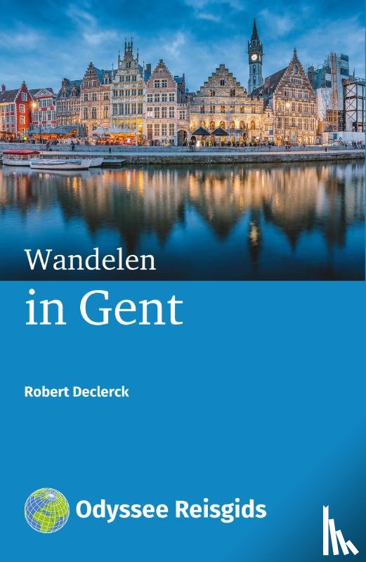 Declerck, Robert - Wandelen in Gent