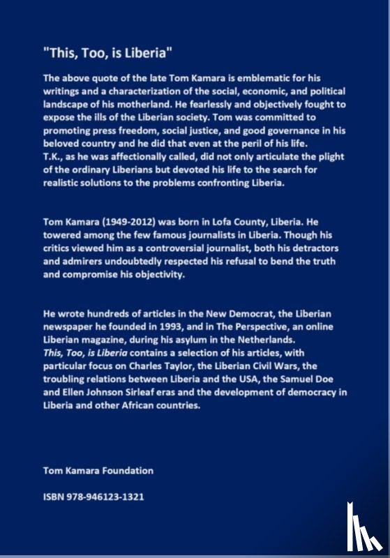Kamara, Tom - This, Too, is Liberia