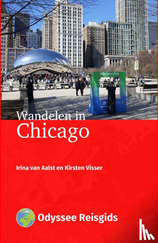 Irina, Aalst van, Visser, Kirsten - Wandelen in Chicago