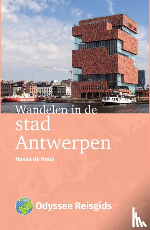 Heus, Hanna de - Wandelen in de stad Antwerpen