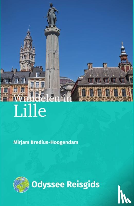 Bredius-Hoogendam, Mirjam - Wandelen in Lille