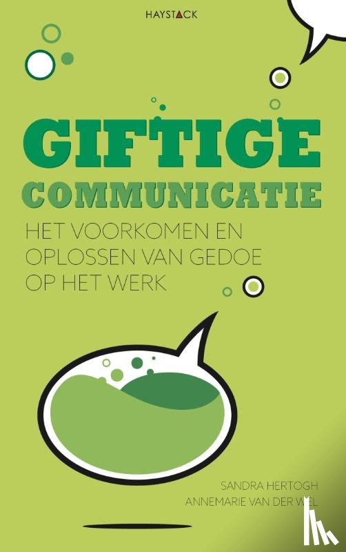 Hertogh, Sandra, Wel, Annemarie van der - Giftige communicatie
