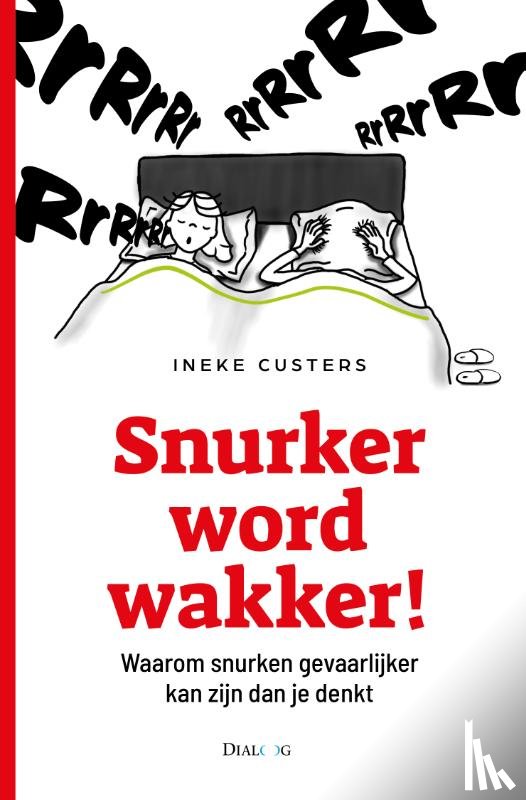 Custers, Ineke - Snurker word wakker