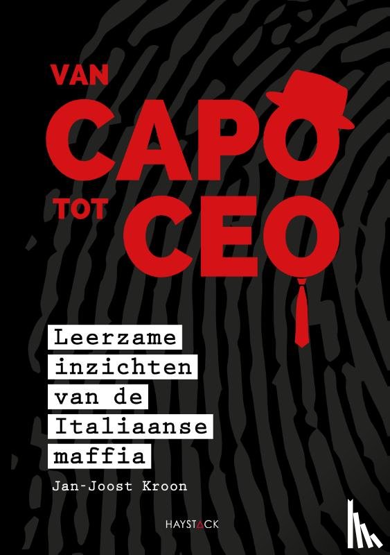 Kroon, Jan-Joost - Van capo tot ceo