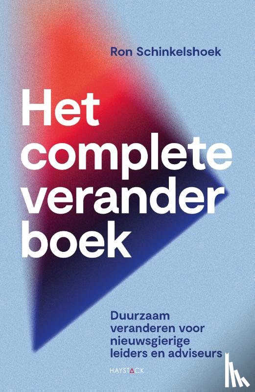 Schinkelshoek, Ron - Het complete veranderboek