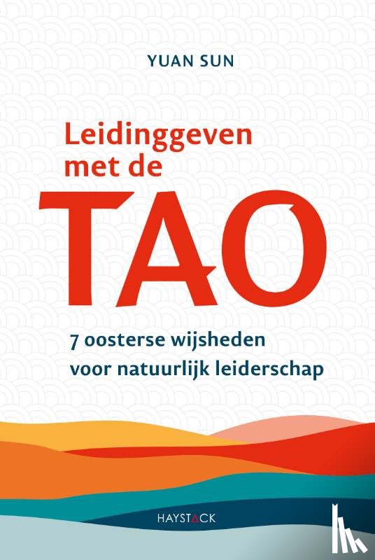 Sun, Yuan - Leidinggeven met de tao