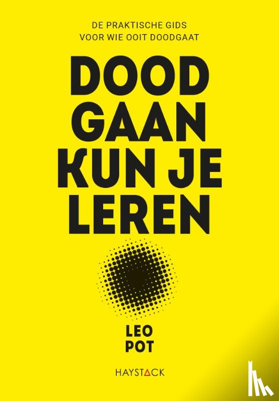 Pot, Leo - Doodgaan kun je leren