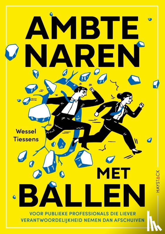 Tiessens, Wessel - Ambtenaren met ballen