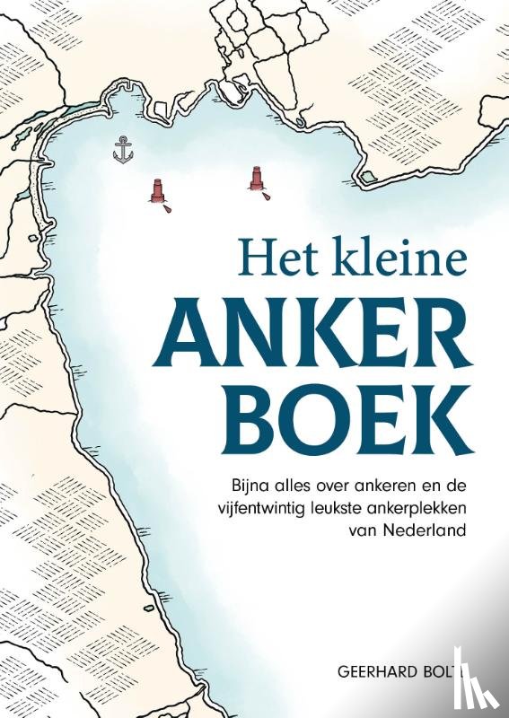 Bolte, Geerhard - Het kleine ankerboek