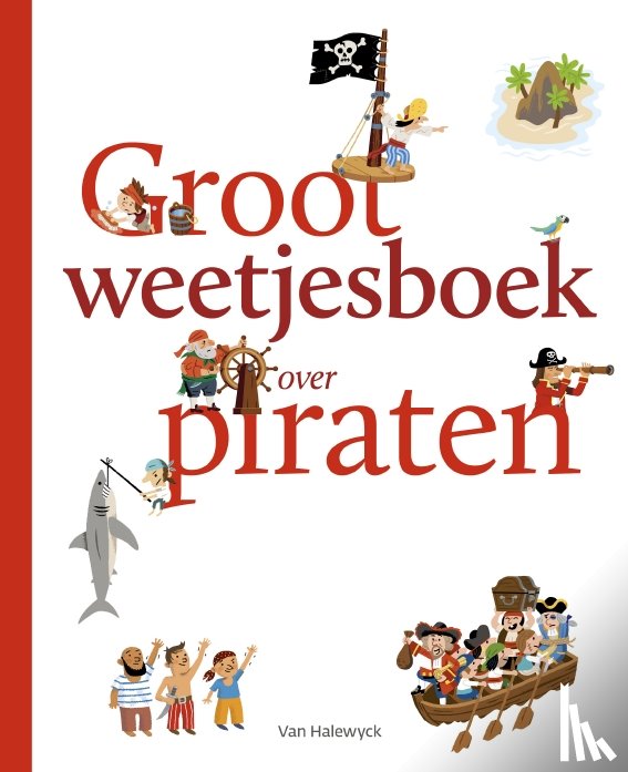 Hédelin, Pascale - Groot weetjesboek over piraten
