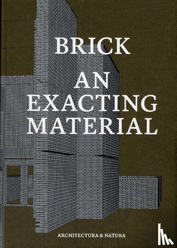  - Brick an exacting material