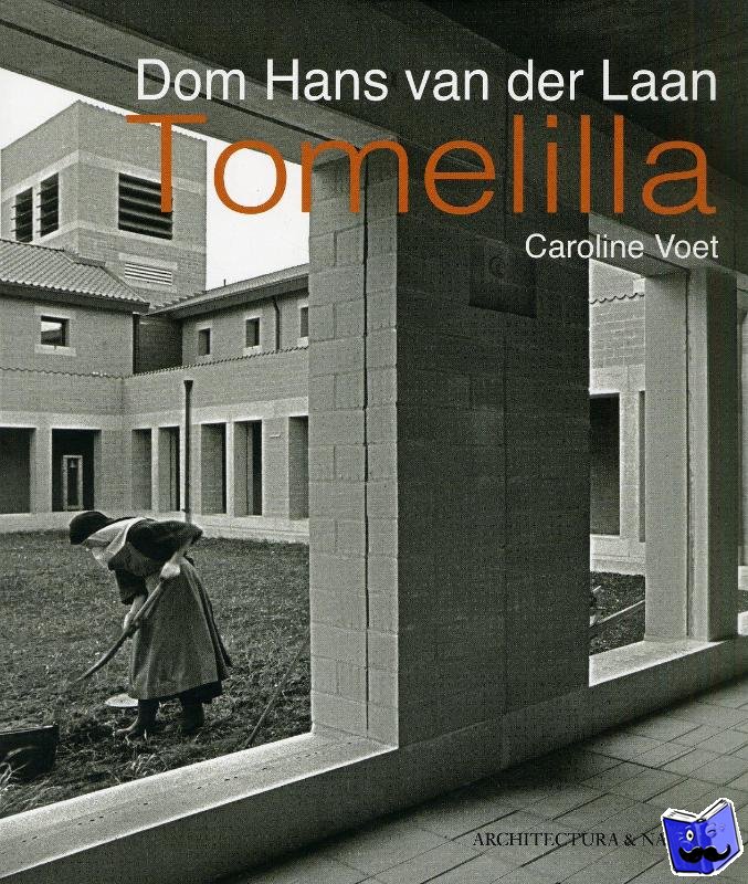 Voet, Caroline - Dom Hans van der Laan Tomelilla