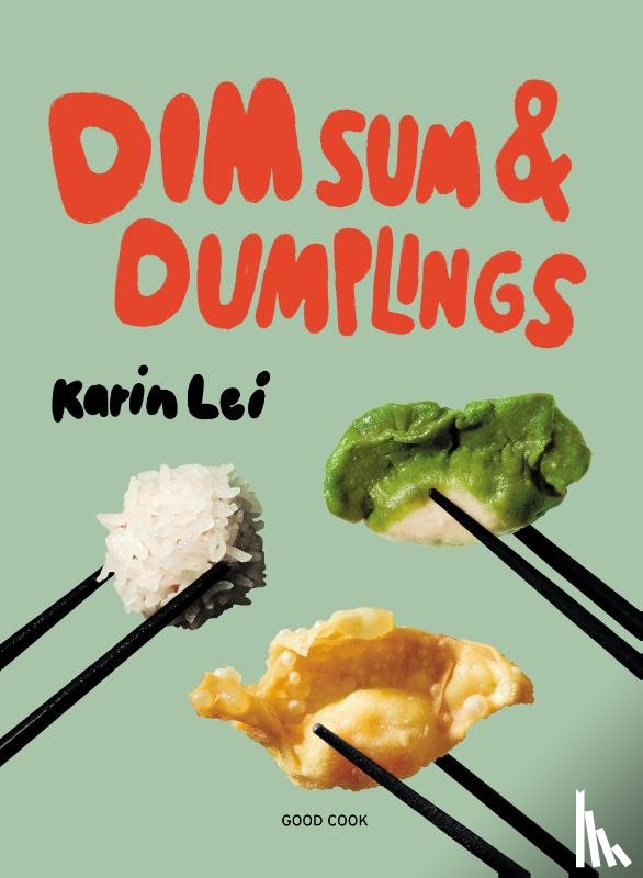 Lei, Karin - Dim Sum & Dumplings