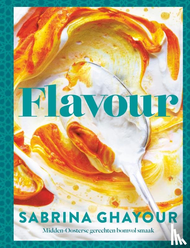 Ghayour, Sabrina - Flavour