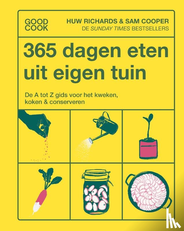 Richards, Huw, Cooper, Sam - 365 dagen eten uit eigen tuin