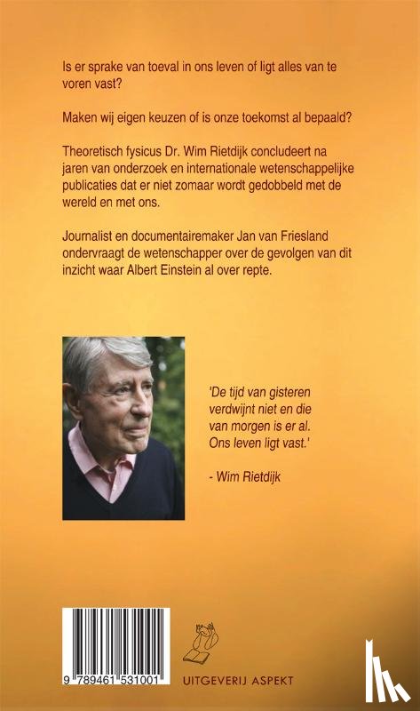 Friesland, Jan van, Rietdijk, Wim - Einsteins God dobbelt niet