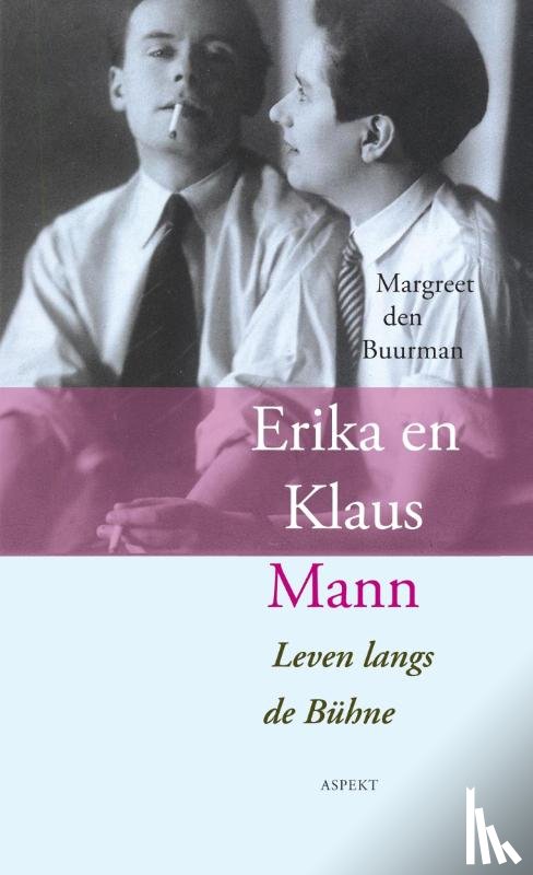 Buurman, Margreet den - Erika en Klaus Mann