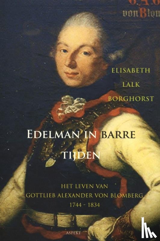 Lalk Borghorst, Elisabeth - Edelman in barre tijden