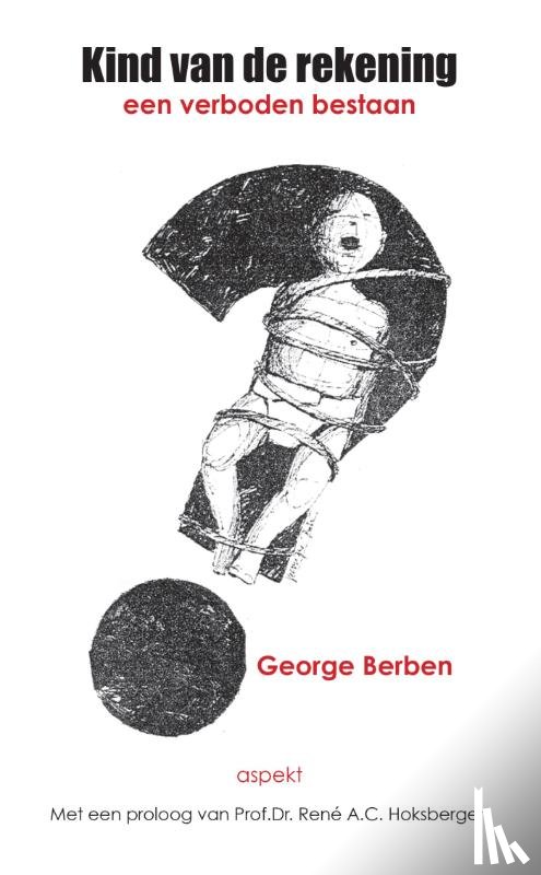 Berben, George - Kind van de rekening