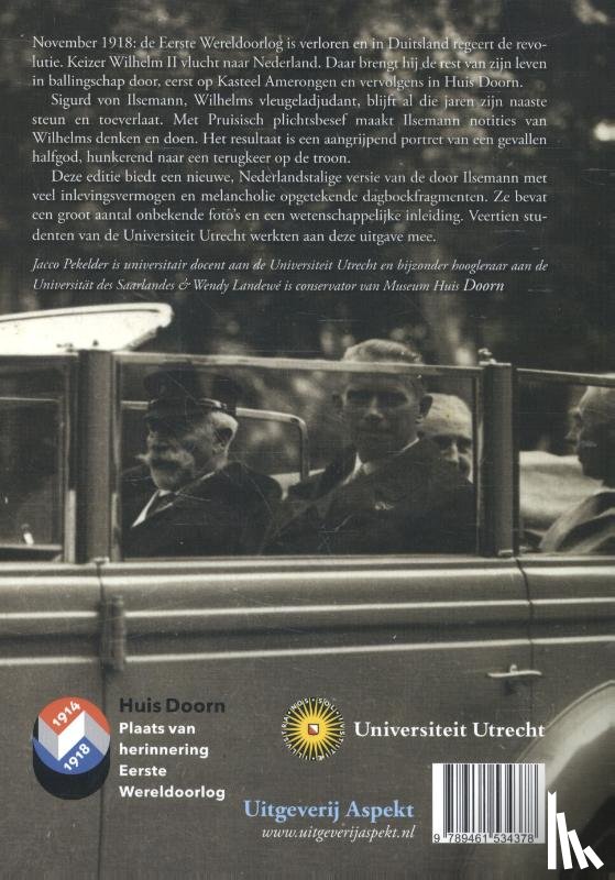 Ilsemann, Sigurd von - Wilhelm II in Nederland 1918-1941
