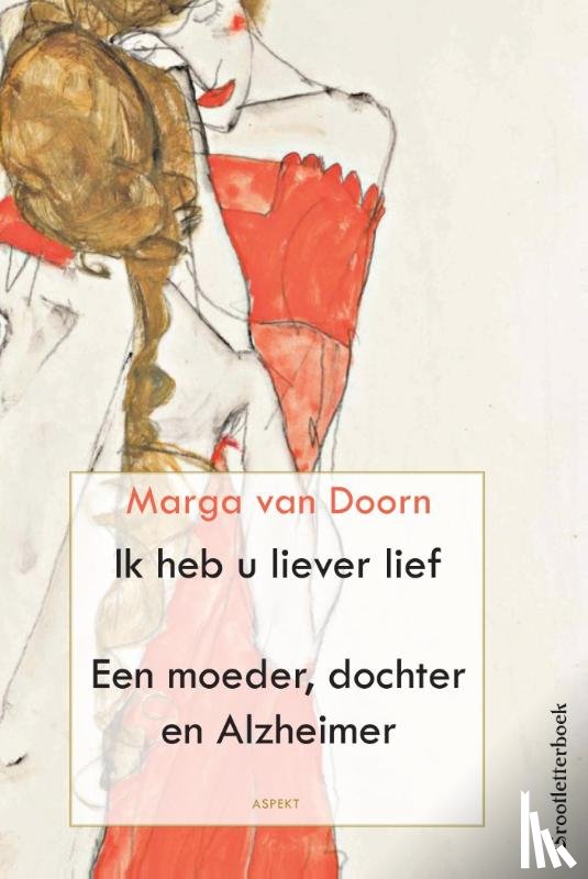Doorn, Marga van - Ik heb u liever lief